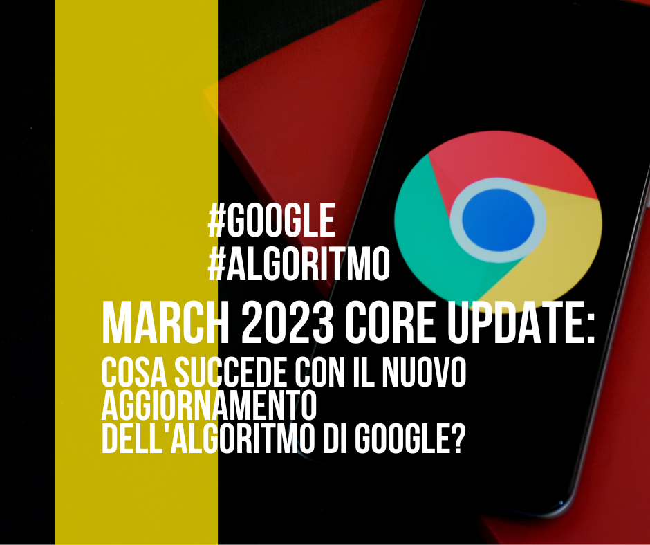 aggiornamento google marzo 2023