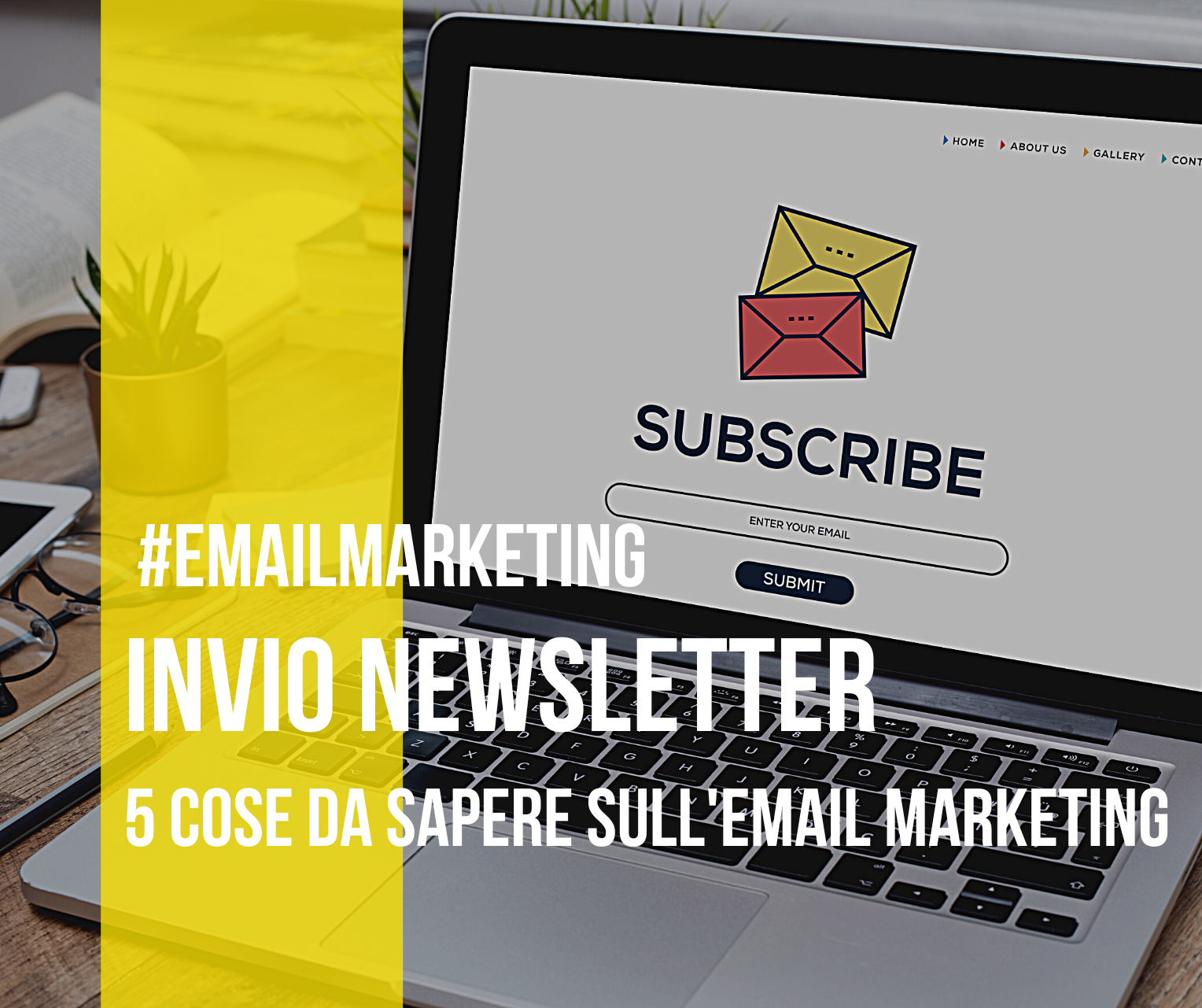 Invio newsletter: cosa dovresti sapere sull'email marketing