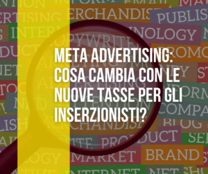 meta advertising cosa cambia con le nuove tasse per gli inserzionisti, immagine di copertina articolo di blog